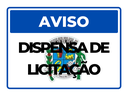 AVISO DE DISPENSA DE LICITAÇÃO