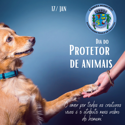 Dia dos Protetores de Animais! — Câmara Municipal