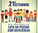 Dia Nacional de Luta da Pessoa com Deficiência