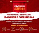 FRONTIN ACABA DE ENTRAR NA BANDEIRA VERMELHA