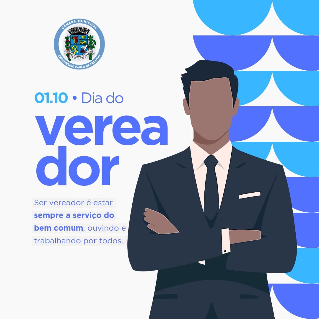 Homenageia o Dia do Vereador